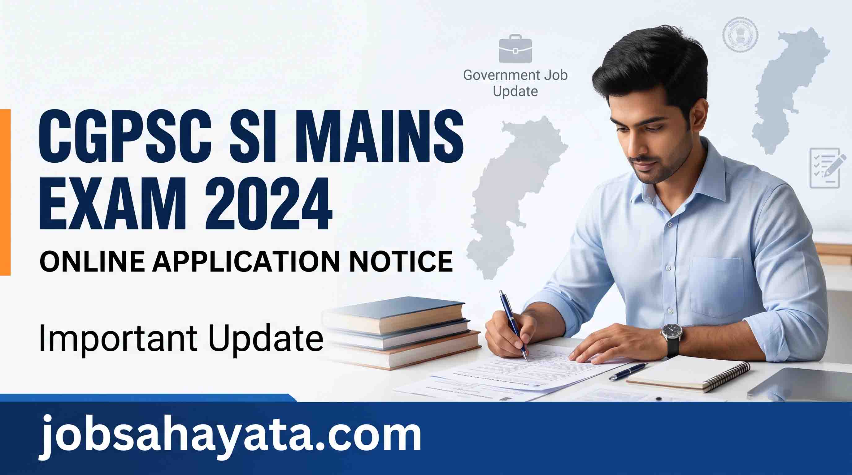 CGPSC SI Mains Exam 2024 Online Application Notice